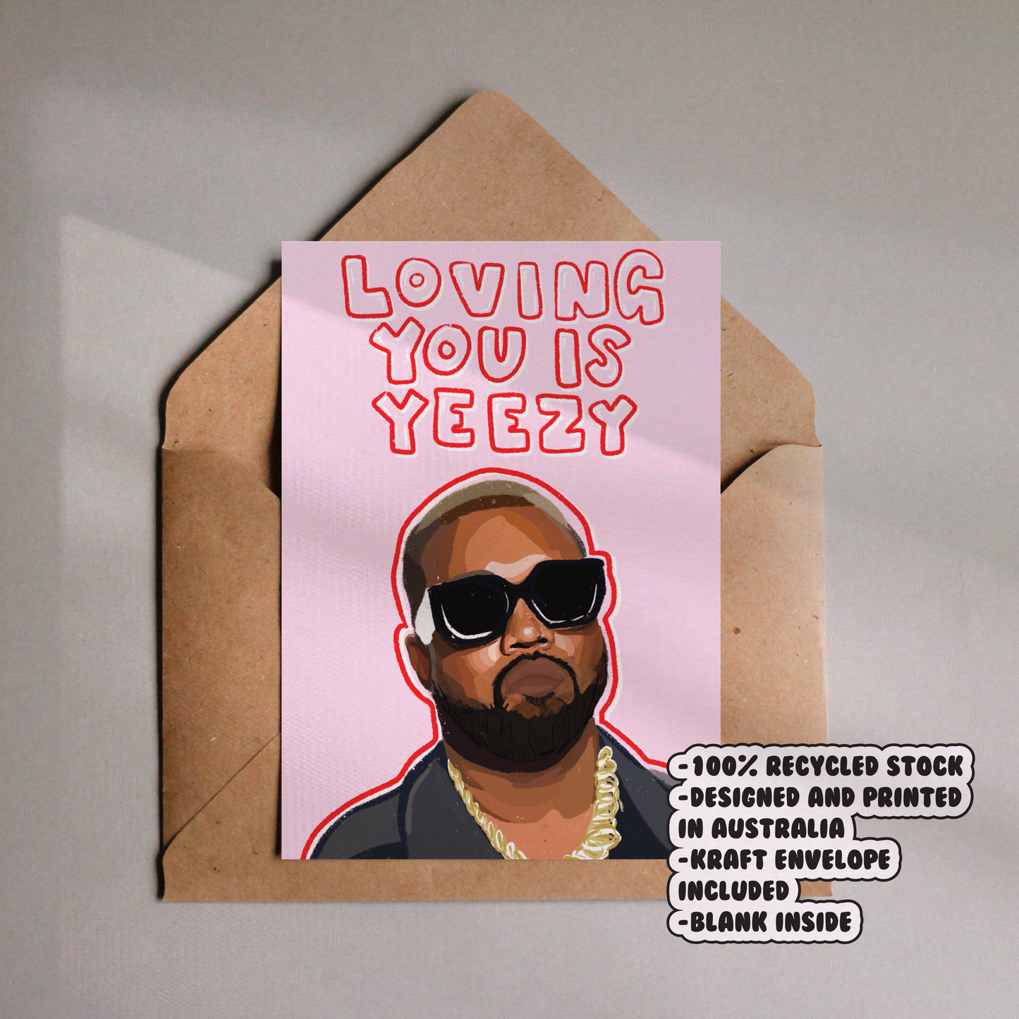 Loving You is Yeezy Kanye West Card