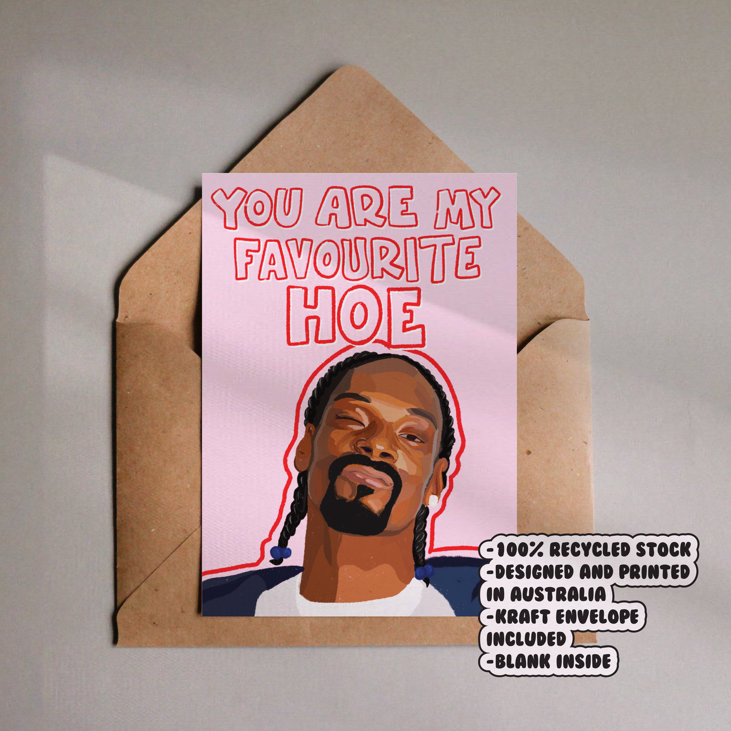 Snoop Dogg Favourite Hoe Card
