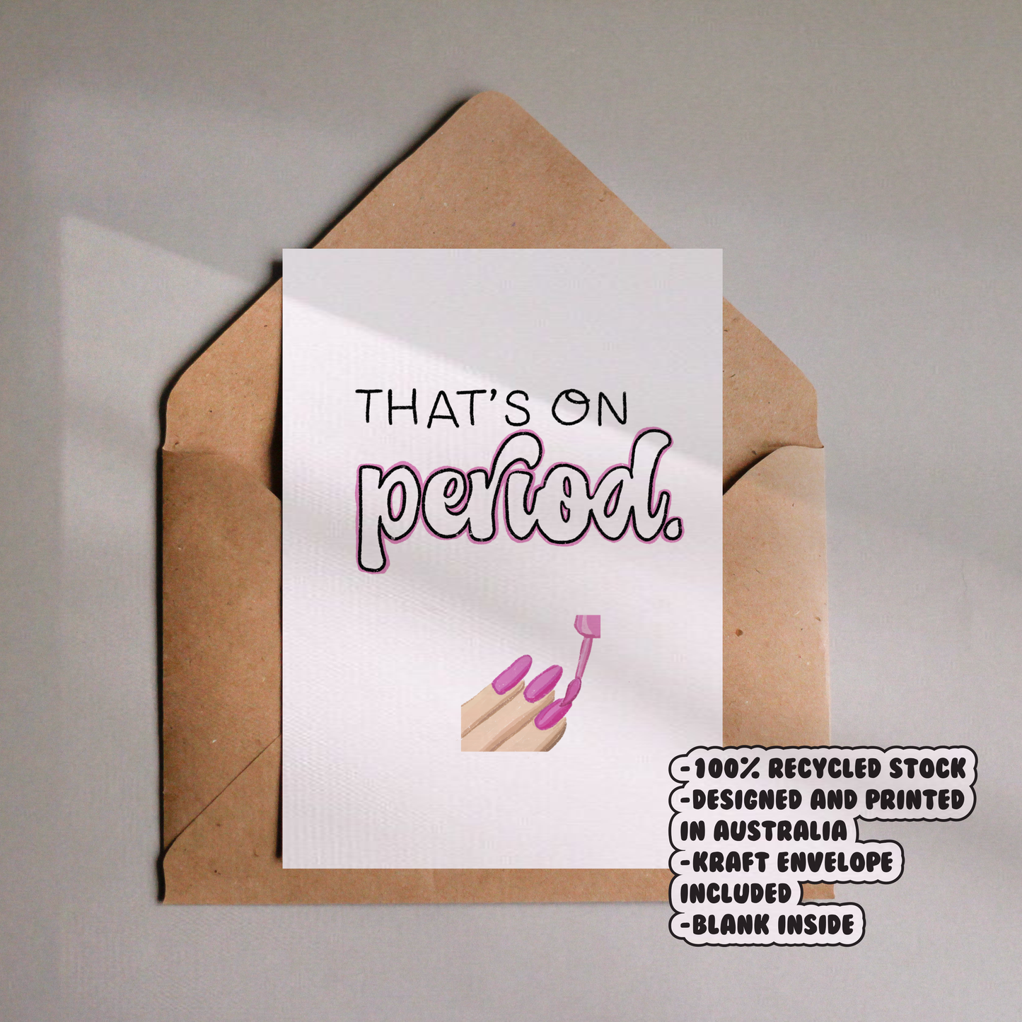 That's On Period Card