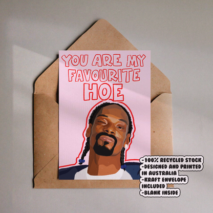 Snoop Dogg Favourite Hoe Card