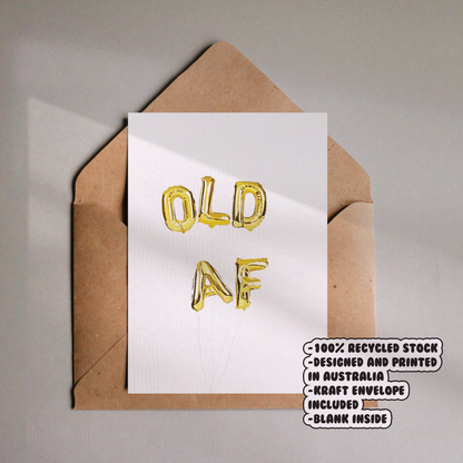 Old Af Card