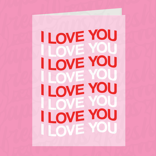 I Love You Card